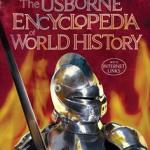 Usborne Internet Linked Encyclopedia of World History